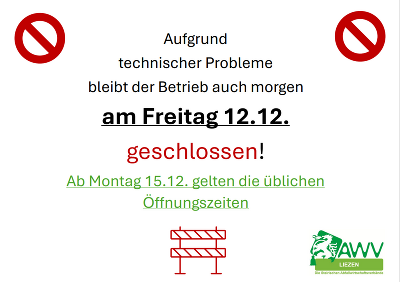 Aufgrund technischer Probleme bleibt der Betrieb am 12.12. geschlossen.
