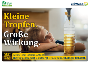Altspeiseöl ist kein Abfall. Richtig gesammelt und entsorgt ist es ein nachhaltiger Rohstoff