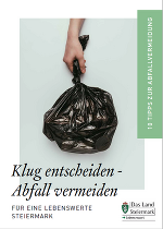 Klug entscheiden - Abfall vermeiden! © Land Steiermark / A14